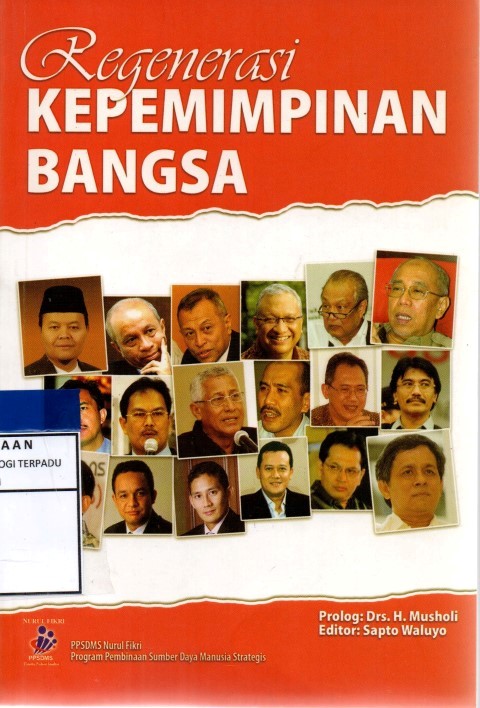 Regenerasi kepemimpinan bangsa