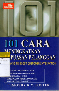 101 cara meningkatkan kepuasan pelanggan