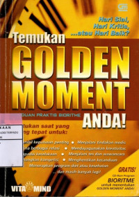 Temukan golden moment : panduan praktis bioritme anda