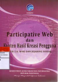 Participative web dan konten hasil kreasi pengguna web 2.0, wiki dan jejaring sosial