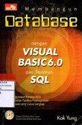 Membangun database dengan visual basic 6.0 dan perintah sql