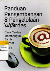 Panduan pengembangan dan pengelolaan wardes