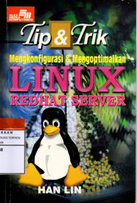 Tip dan trik mengkonfigurasi dan mengoptimalkan linux redhat server