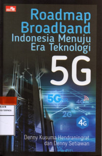 Image of Roadmap broadband indonesia menuju era teknologi 5 G